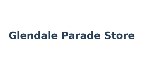 Glendale Parade Store