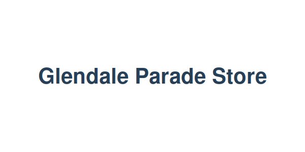 Glendale Parade Store