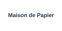 Maison de Papier