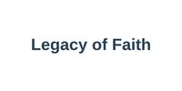 Legacy of Faith