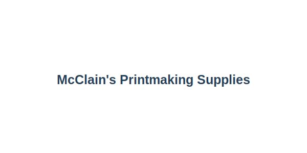 McClain's Printmaking Supplies