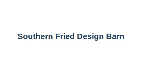 Southern Fried Design Barn