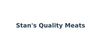 Stan's Quality Meats