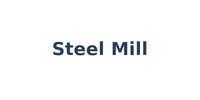 Steel Mill