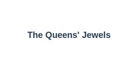 The Queens' Jewels