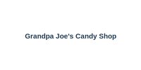 Grandpa Joe's Candy Shop