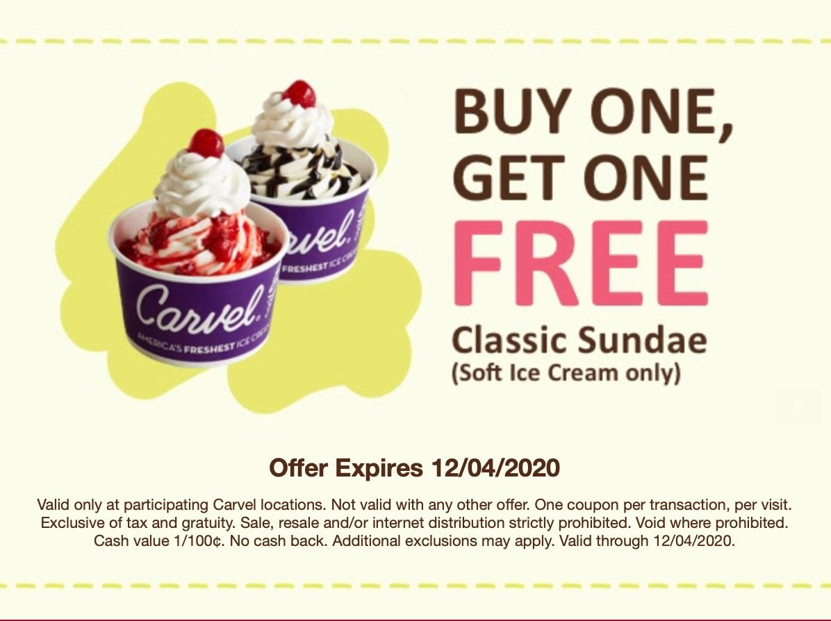 Sign Up for Carvel's Fudge Fanatics Online and Receive a BOGO Classic Soft Ice Cream Sundae Coupon Sign Up for Carvel's Fudge Fanatics Online and Receive a BOGO Classic Soft Ice Cream Sundae Coupon
