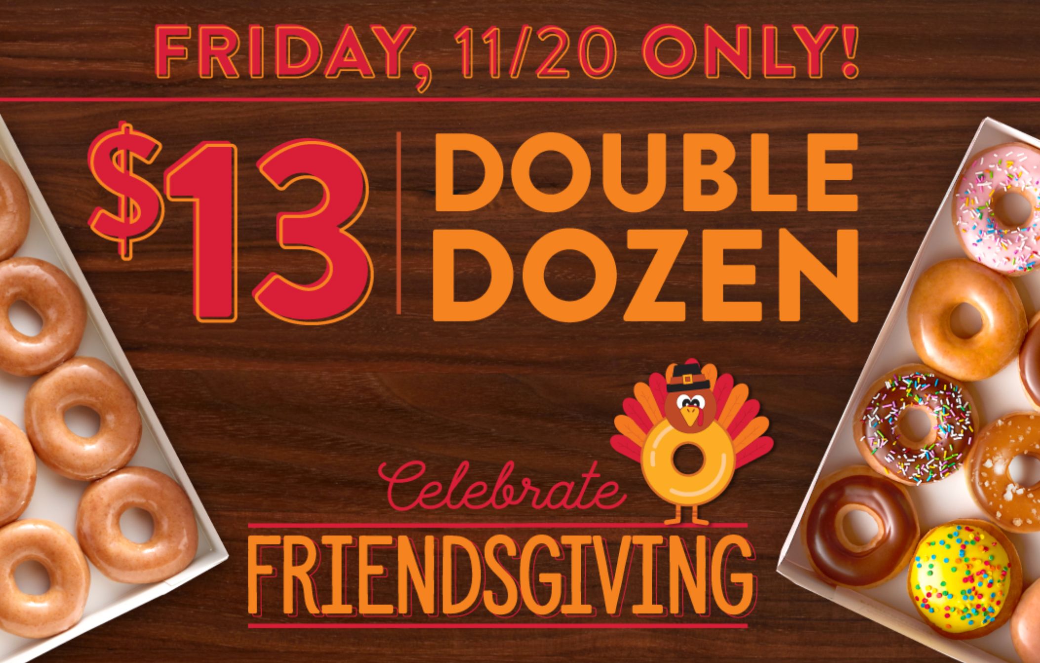 For Today Only (November 20th), Krispy Kreme Selling 2 Dozen Doughnuts for $13 For Today Only (November 20th), Krispy Kreme Selling 2 Dozen Doughnuts for $13