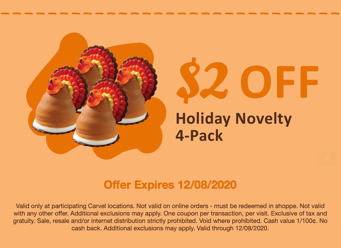 Members of Carvel's Fudge Fanatics Check Your Inbox for a $2 Off Holiday Novelty 4-Pack Coupon Members of Carvel's Fudge Fanatics Check Your Inbox for a $2 Off Holiday Novelty 4-Pack Coupon