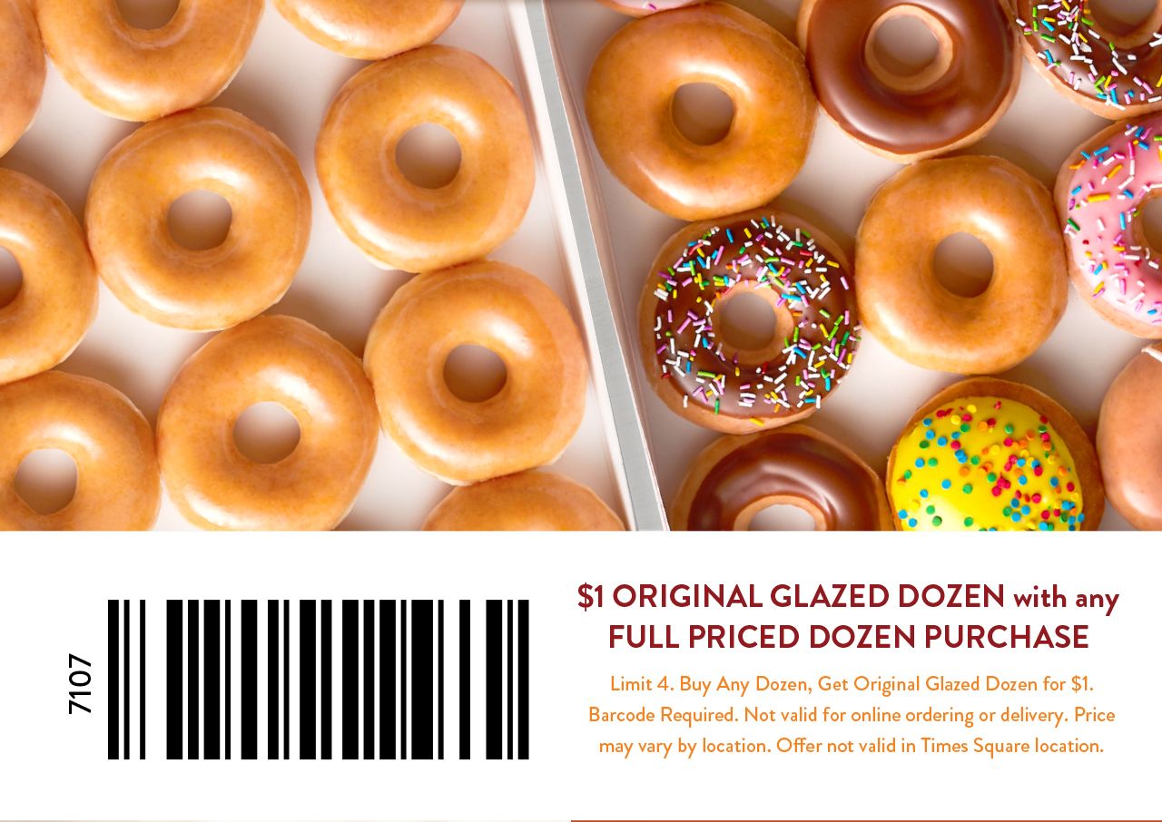 November 25 Only: Get a $1 Original Glazed Dozen with any Purchase of a Full Priced Dozen Donuts at Krispy Kreme November 25 Only: Get a $1 Original Glazed Dozen with any Purchase of a Full Priced Dozen Donuts at Krispy Kreme