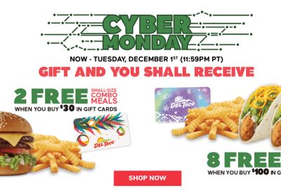 Cyber Monday and Tuesday Small Meal Give-Aways with $30+ Gift Card Purchases at Del Taco