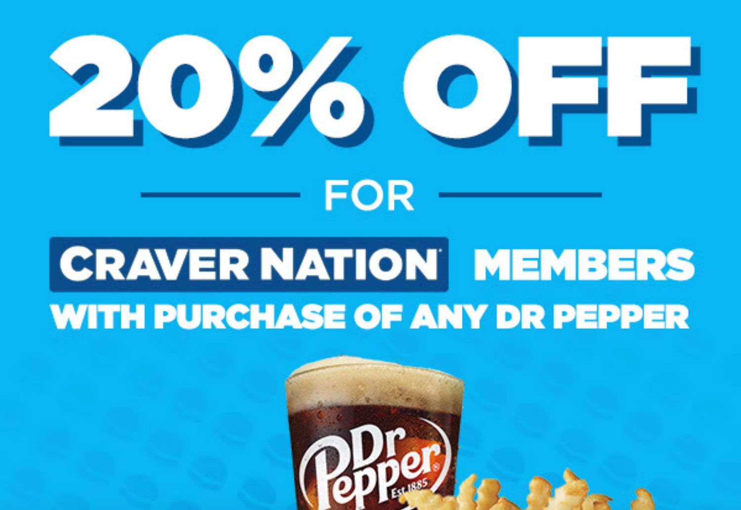 White Castle Craver Nation Members will Receive 20% Off with the In-App Purchase of Any Dr. Pepper Beverage White Castle Craver Nation Members will Receive 20% Off with the In-App Purchase of Any Dr. Pepper Beverage