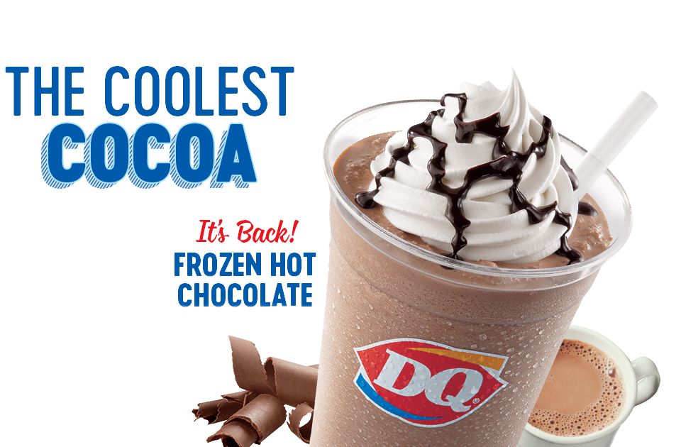 Dairy Queen Announces the Arrival of their New Frozen Hot Chocolate Dairy Queen Announces the Arrival of their New Frozen Hot Chocolate
