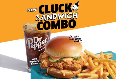 The Arrival of the New Cluck Sandwich Combo Announced at Jack In The Box