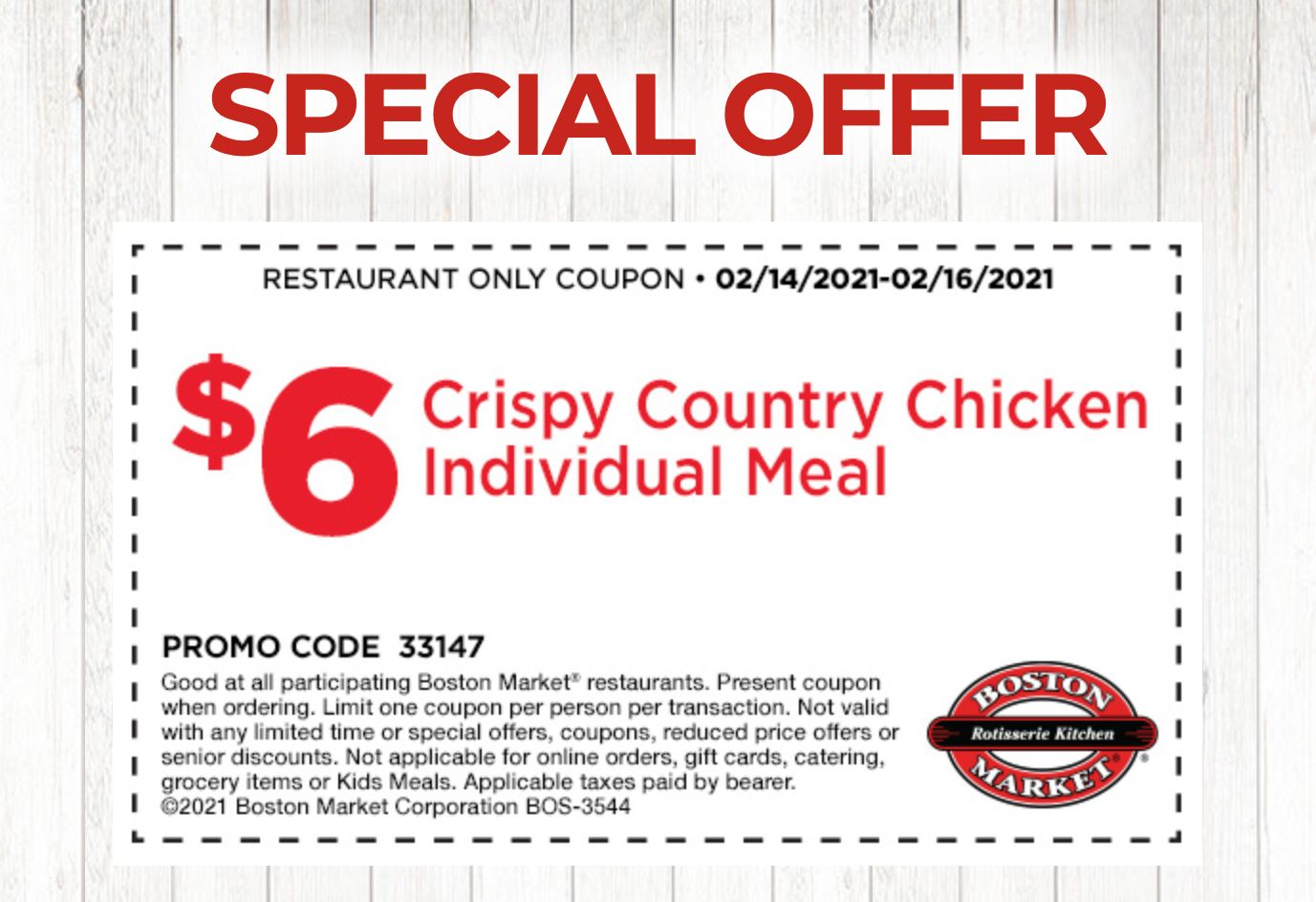 Rotisserie Rewards Members Can Get a $6 Crispy Country Chicken Individual Meal from February 14 to 16 at Boston Market Rotisserie Rewards Members Can Get a $6 Crispy Country Chicken Individual Meal from February 14 to 16 at Boston Market