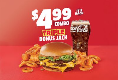 The Popular $4.99 Triple Bonus Jack Combo Returns to Jack In The Box for a Limited Time