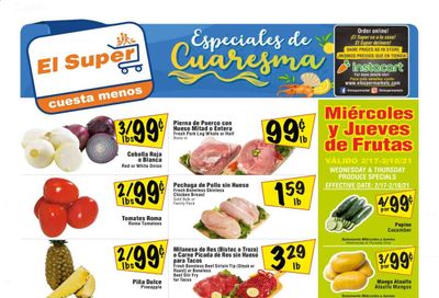 El Super (AZ, CA, NM, NV, TX) Weekly Ad Flyer February 17 to February 23