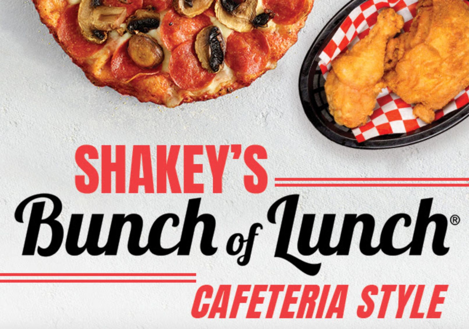 All You Can Eat Bunch of Lunch is Back at Shakey's Pizza From 11 to 2 PM Daily All You Can Eat Bunch of Lunch is Back at Shakey's Pizza From 11 to 2 PM Daily
