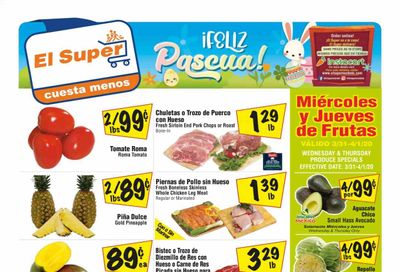 El Super (AZ, CA, NM, NV, TX) Weekly Ad Flyer March 31 to April 6