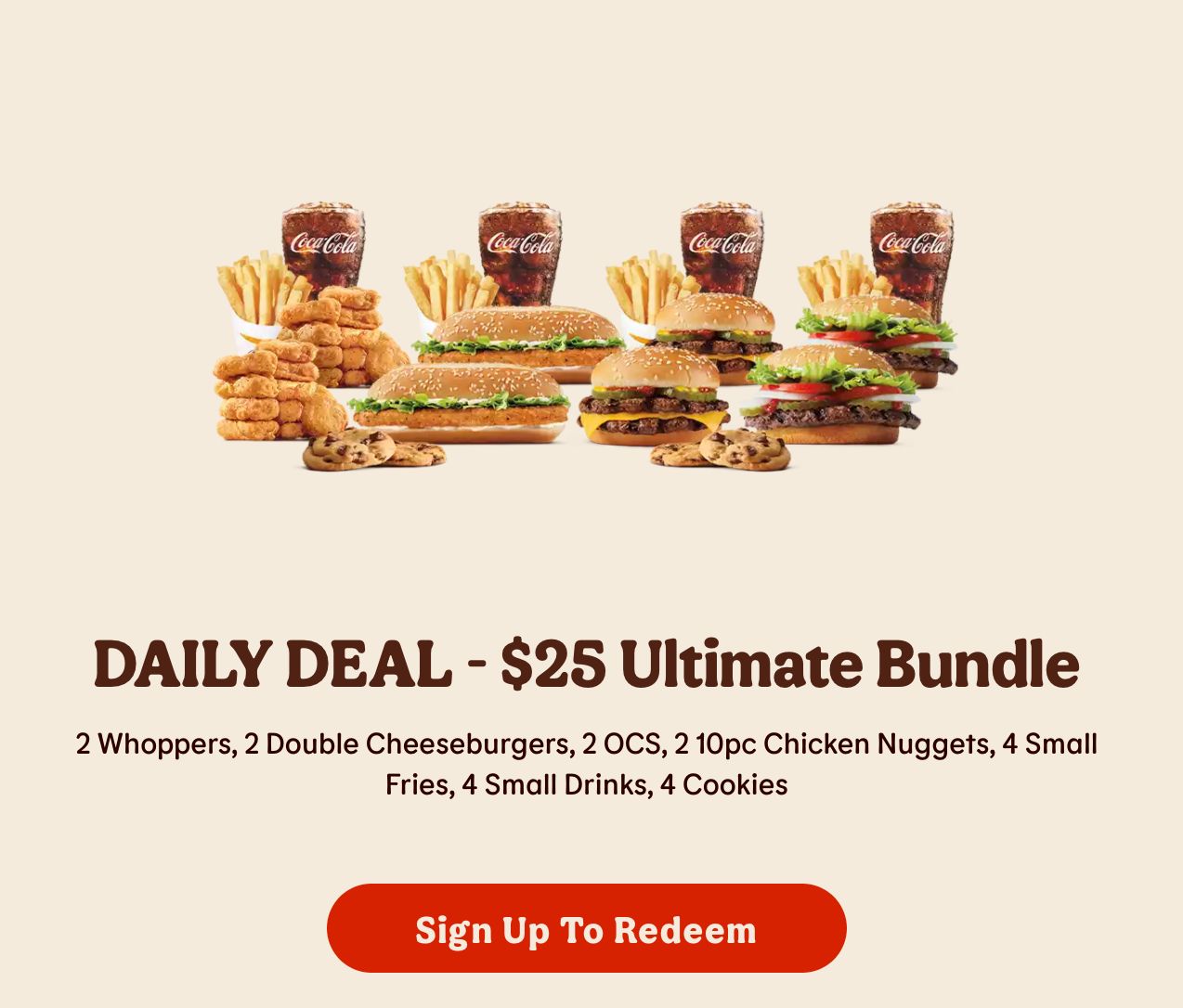 Burger King Daily Deal $25 Ultimate Bundle: Feed Everyone! Burger King Daily Deal $25 Ultimate Bundle: Feed Everyone!