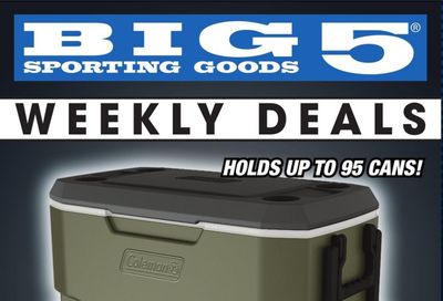 Big 5 (AZ, CA, CO, ID, NM, OR, UT, WA) Weekly Ad Flyer June 21 to June 26