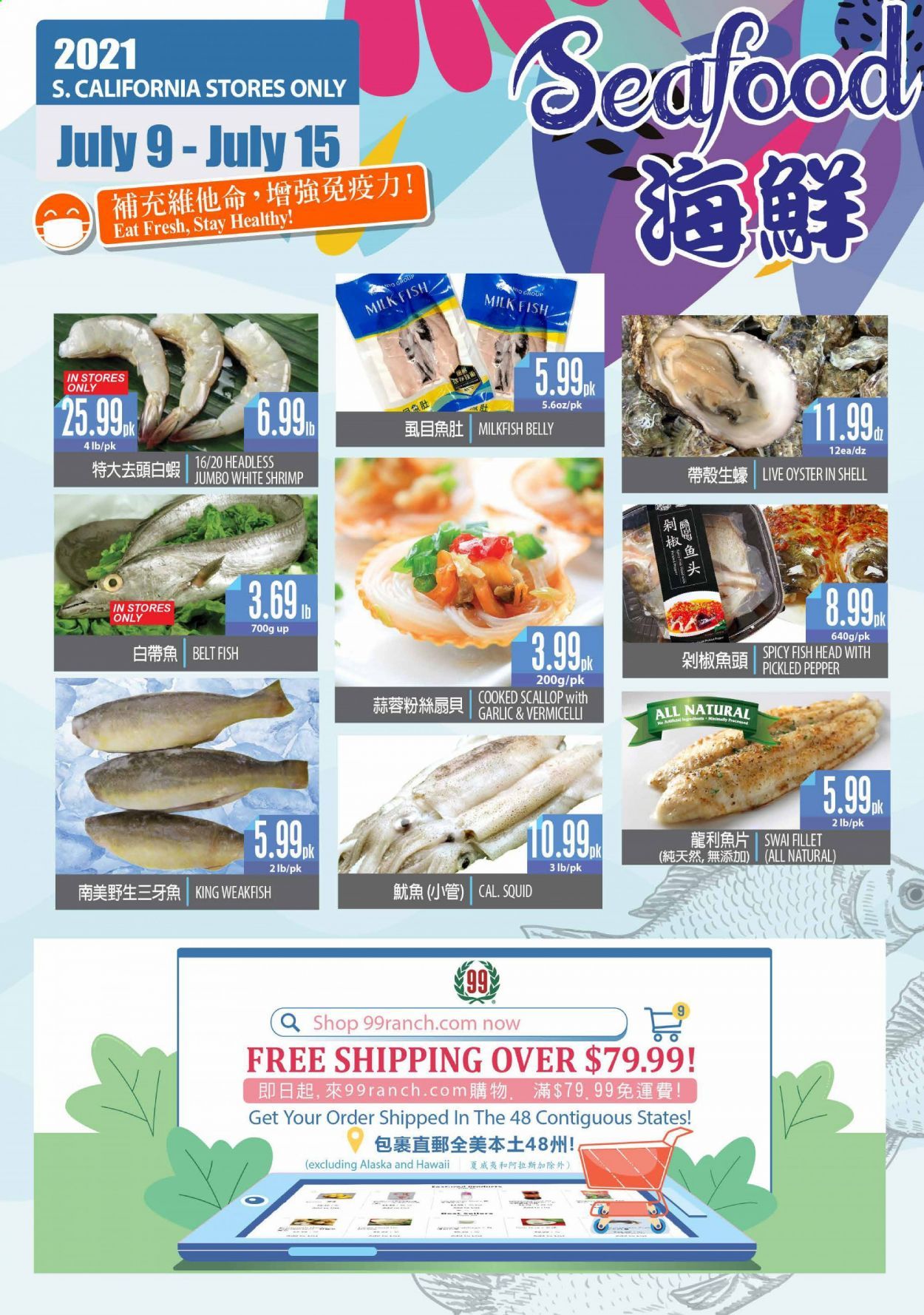 99 Ranch Market (CA, MD, NJ, OR, TX, WA) Weekly Ad Flyer July 9 to July 15