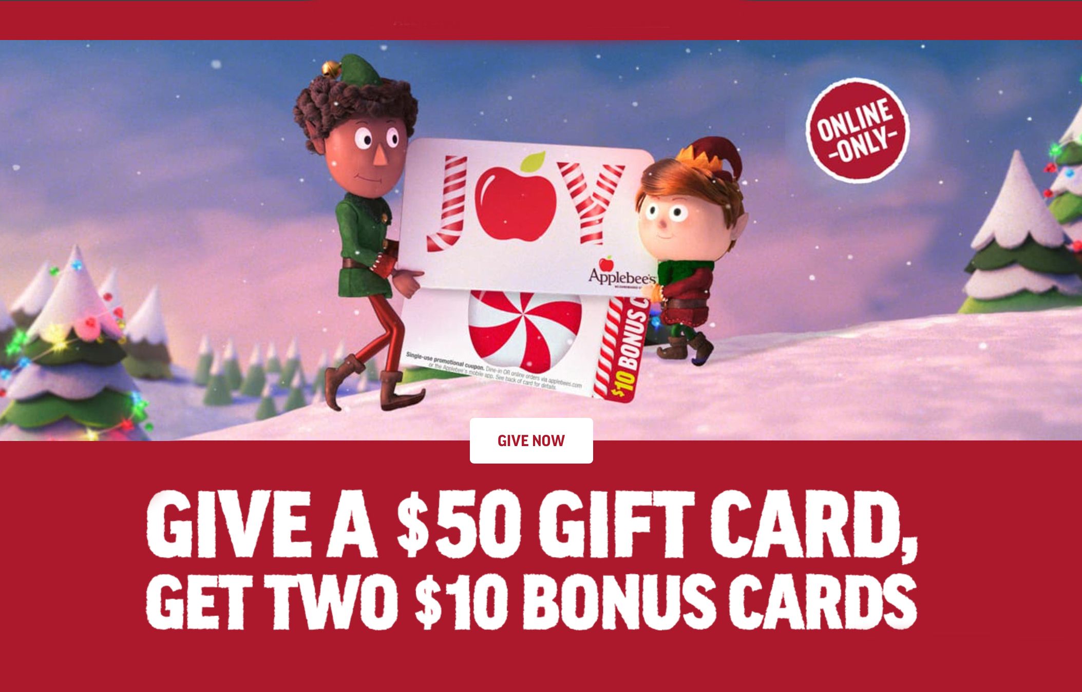 Claim 2 $10 Bonus Cards When You Buy a $50 Gift Card Online from Black Friday to Cyber Monday at Applebee's Claim 2 $10 Bonus Cards When You Buy a $50 Gift Card Online from Black Friday to Cyber Monday at Applebee's