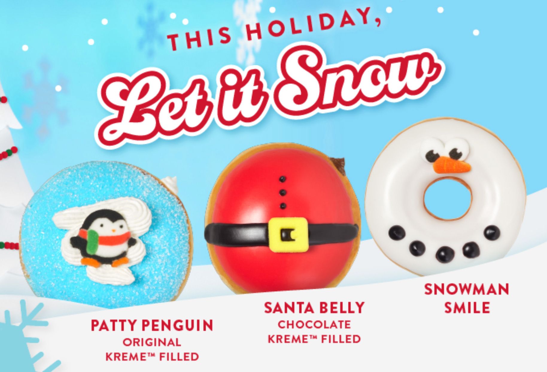 Krispy Kreme’s Festive New Holiday Doughnut Collection is Now Available for a Limited Time Krispy Kreme’s Festive New Holiday Doughnut Collection is Now Available for a Limited Time