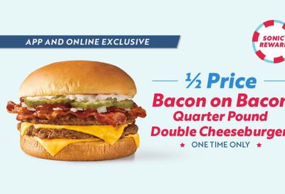 Enjoy a Half Price Bacon on Bacon Double Cheeseburger at Sonic this Week: A Sonic Rewards Exclusive