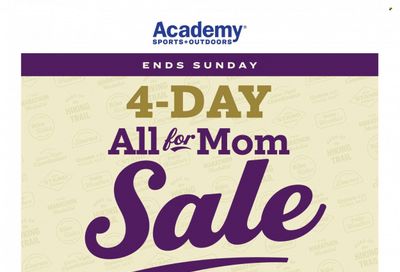Academy Sports (AL, AR, GA, LA, MO, NC, SC, TN, TX) Weekly Ad Flyer April 30 to May 7