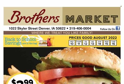 Brothers Market (IA, KS, MO) Weekly Ad Flyer Specials August 10 to August 16, 2022