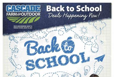 Cascade Farm And Outdoor (OR, WA) Weekly Ad Flyer Specials August 24 to August 30, 2022