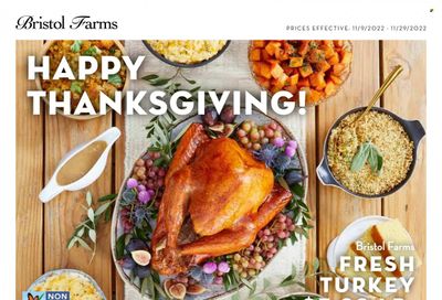 Bristol Farms (CA) Weekly Ad Flyer Specials November 9 to November 29, 2022