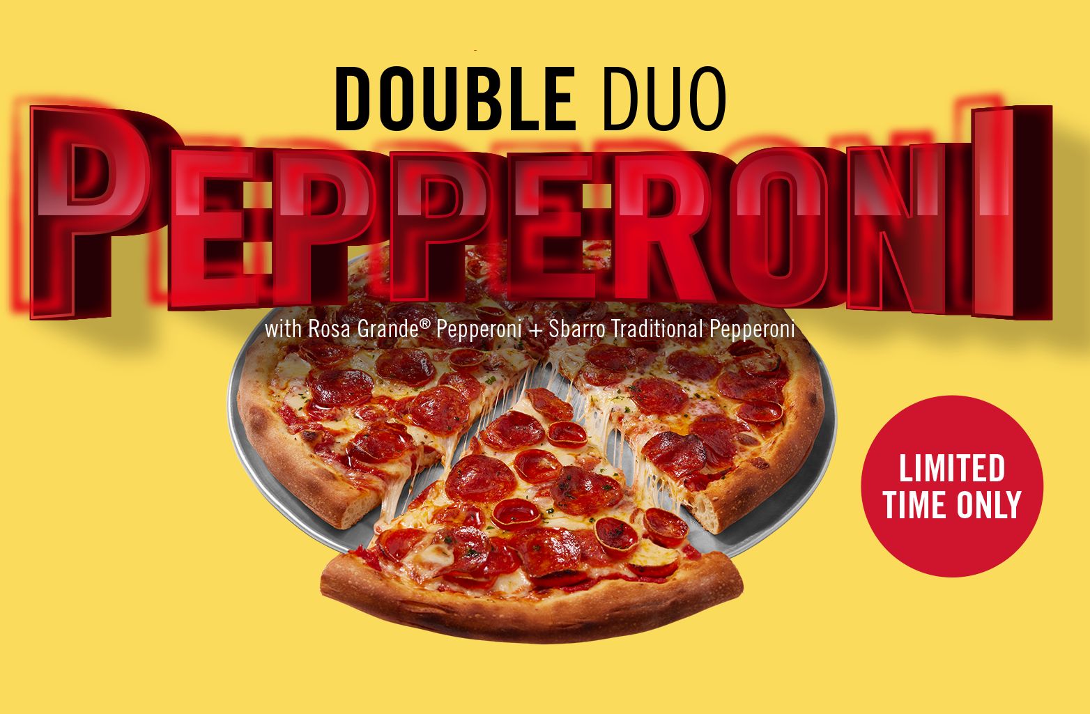 Sbarro’s Double Duo Pepperoni Pizza is Now Available for a Limited Time Sbarro’s Double Duo Pepperoni Pizza is Now Available for a Limited Time