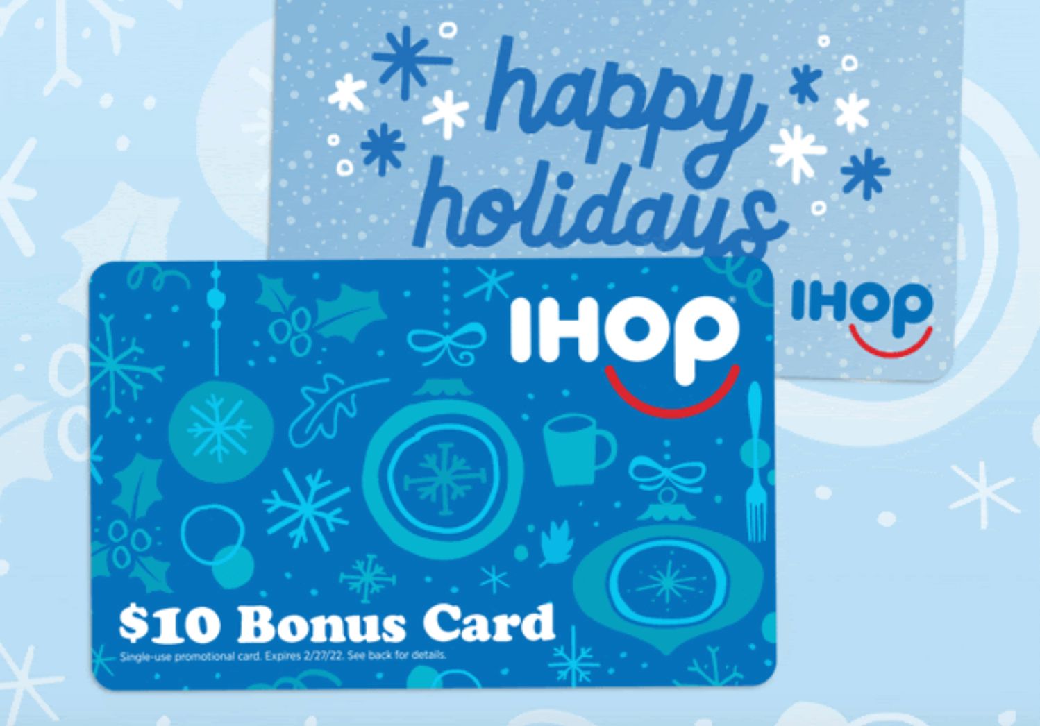 Score a $10 Bonus Card with a $30 Gift Card Purchase at IHOP Through to November 29 for Black Friday Score a $10 Bonus Card with a $30 Gift Card Purchase at IHOP Through to November 29 for Black Friday