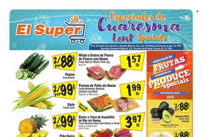 El Super (TX) Weekly Ad Flyer Specials March 8 to March 14, 2023