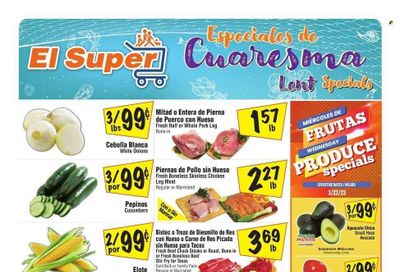 El Super (CA) Weekly Ad Flyer Specials March 22 to March 28, 2023