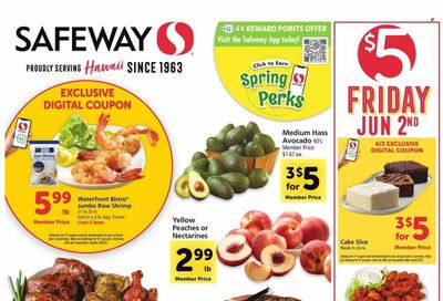 Safeway (HI) Weekly Ad Flyer Specials May 31 to June 6, 2023