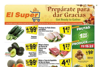 El Super (CA) Weekly Ad Flyer Specials November 15 to November 21, 2023