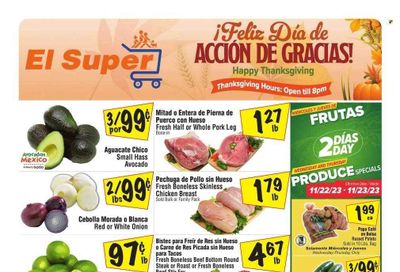 El Super (CA) Weekly Ad Flyer Specials November 22 to November 28, 2023