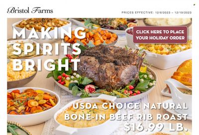 Bristol Farms (CA) Weekly Ad Flyer Specials December 6 to December 19, 2023