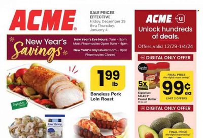 ACME (DE, NJ, NY, PA) Weekly Ad Flyer Specials December 29 to January 4, 2024