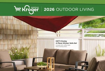 Kroger (IN, OH) Outdoor Living Weekly Ad March 4 - September 8, 2026