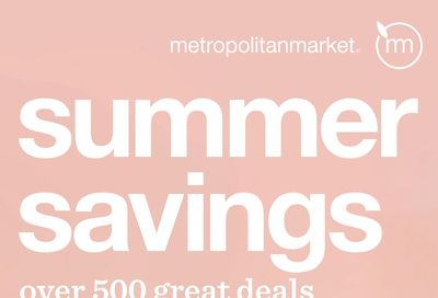 Metropolitan Market Weekly Ad June 17 - August 11, 2026