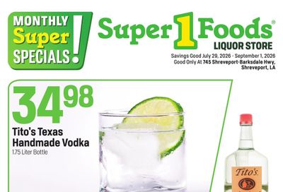 Super 1 Foods & Discount Pharmacy (Shreveport–Bossier City Area, LA) Weekly Ad July 29 - September 1, 2026