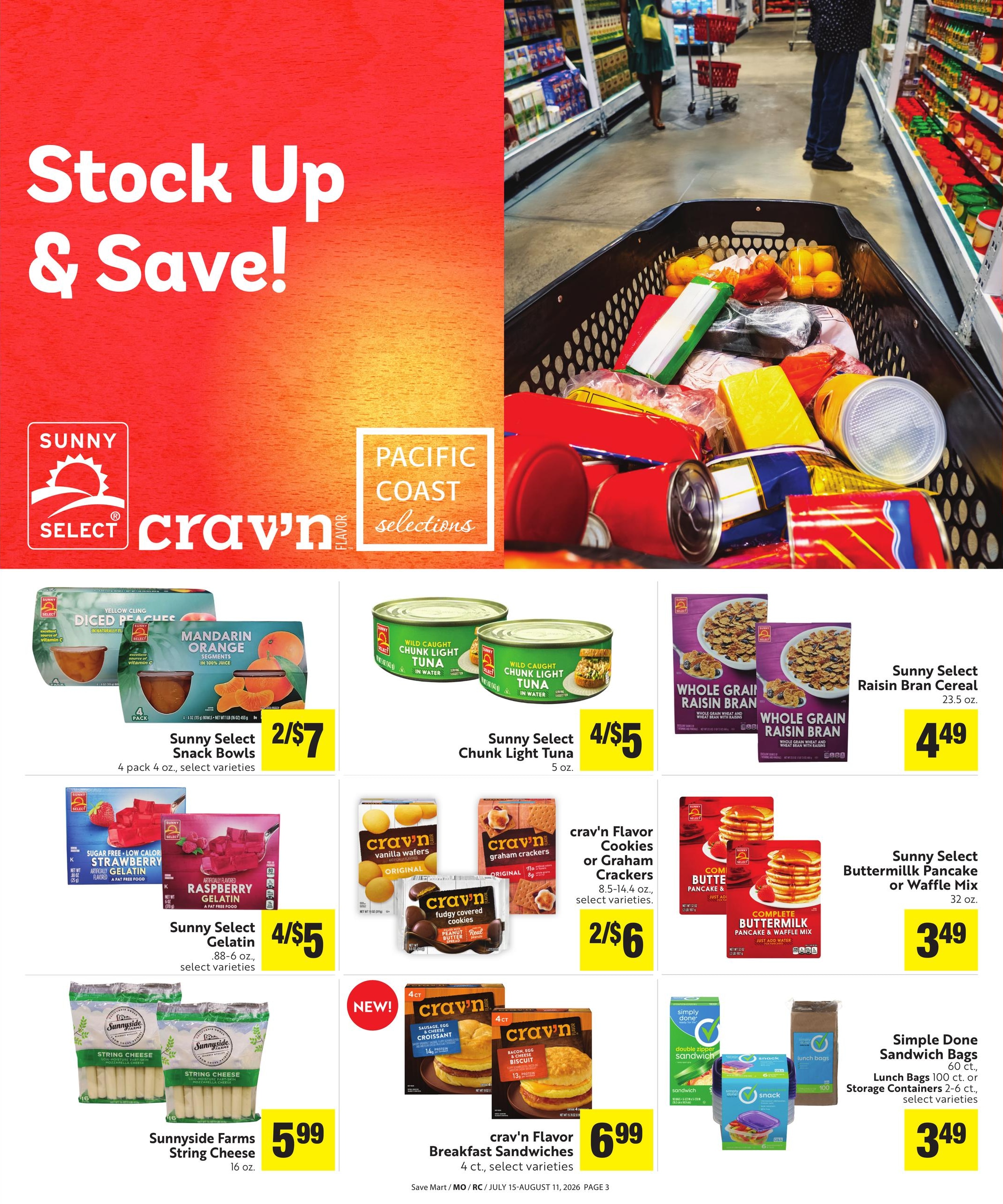 Save Mart (CA) Save Even More Weekly Ad July 15 - August 11, 2026