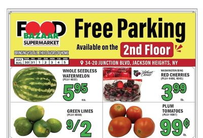 Food Bazaar (34-20 Junction Blvd., Jackson Heights, NY) Weekly Ad July 29 - August 5, 2026