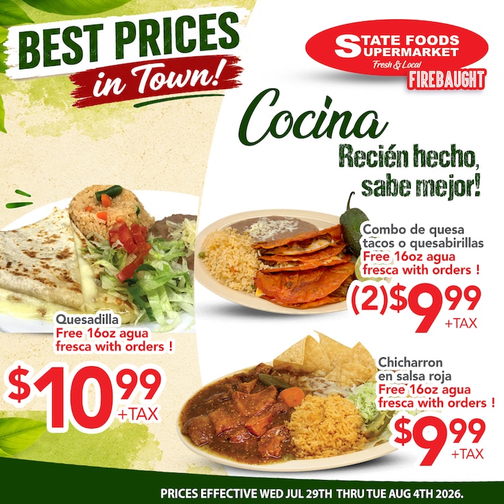 State Foods Supermarket (944 O St., Firebaugh, CA) Weekly Ad July 29 - August 4, 2026