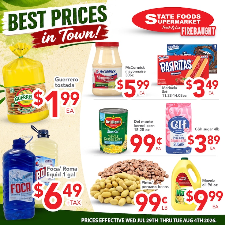 State Foods Supermarket (944 O St., Firebaugh, CA) Weekly Ad July 29 - August 4, 2026
