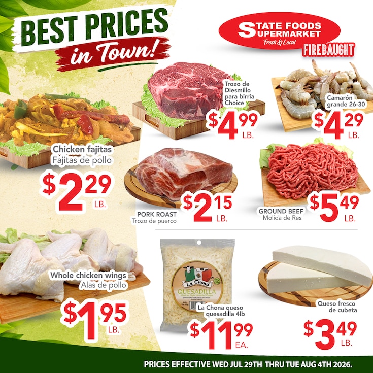 State Foods Supermarket (944 O St., Firebaugh, CA) Weekly Ad July 29 - August 4, 2026
